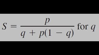 S  pq  p1q for q solve for the specified value [upl. by Zap]