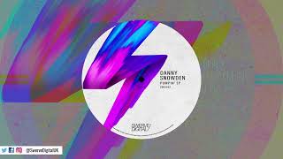 Danny Snowden  Bigger Original Mix [upl. by Yralam]