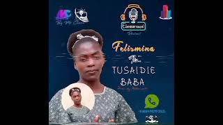 irmã FelisminaTUSAIDIE BABAofficial makonde gospel [upl. by Cima932]