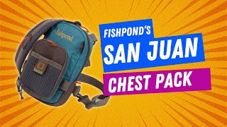 Fishponds San Juan Vertical Chest Pack Review [upl. by Lledualc164]