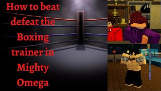 How to defeat the Boxing trainer in Mighty Omega [upl. by Shaughnessy953]