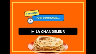 ⏱️ 3 MINUTES POUR COMPRENDRE  La Chandeleur 🥞 [upl. by Lehcim121]