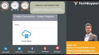 Leverage DBaaS adapter to connect to Oracle Cloud Database in Oracle Integration [upl. by Christmann]