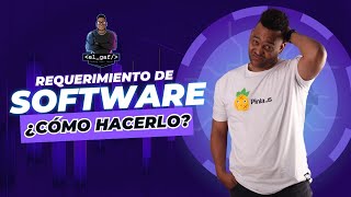 Como hacer un Requerimiento de Software hablemos de los glosarios [upl. by Nickey671]