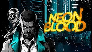 Neon Blood angespielt  Cyberpunk Atmo RPG mit tollen Ansätzen WOW [upl. by Wallis453]