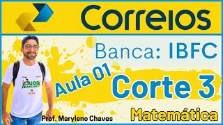 Corte 3 da Aula1  correios matematicaconcurso ibfc [upl. by Groveman]