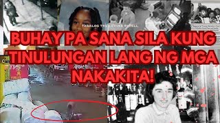 BUHAY PA SANA SILA KUNG MAY MGA TUMULONG LANG  BYSTANDER EFFECT Tagalog True Crime Retell [upl. by Mcmullan]