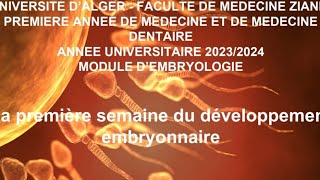 Embryologie  Première semaine du développement embryonnaire [upl. by Currier]