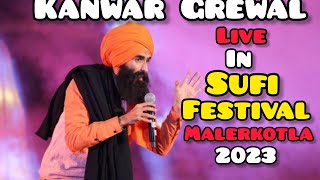 Kanwar Grewal performance in sufi festival malerkotlaSufi Festival 2023 Malerkotla [upl. by Atnek]