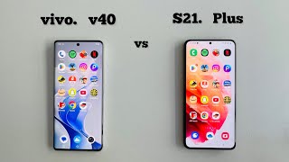 vivo v40 vs Samsung S21 Plus  Speed Test [upl. by Swetlana]