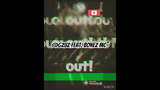 Gzuz feat Bonez Mc [upl. by Livvi]