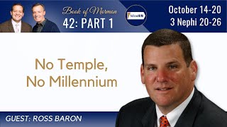 3 Nephi 2026 Part 1 • Dr Ross Baron • October 1420 • Come Follow Me [upl. by Ahsemak]