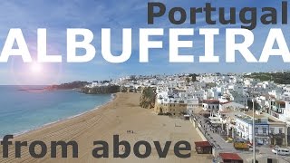 Albufeira from the air  DJI drone footage [upl. by Kannan881]