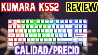 Kumara k552 Redragon  El mejor teclado calidadprecio  Review [upl. by Hanaj408]