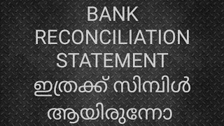 BANK RECONCILIATION STATEMENT CLASS 2 MALAYALAM [upl. by Teferi]