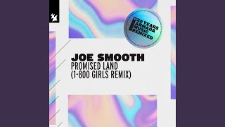 Promised Land 1800 GIRLS Remix [upl. by Chandless454]