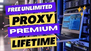 How to get Free unlimited proxy  Free unlimited proxy  Lifetime  Gateway Solutions [upl. by Hjerpe]