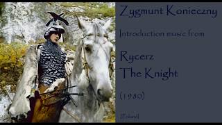 Zygmunt Konieczny Rycerz  The Knight 1980 [upl. by Anaidiriv]