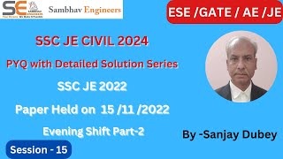 SSC JE CIVIL 2022 Paper Detailed Solution I 151122 I shift 2 I Part 1 l Live Discussion [upl. by Subak]