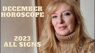 December 2023 horoscopes ALL SIGNS [upl. by Kenward]