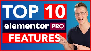 Top 10 Elementor Pro Features [upl. by Pelage]