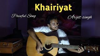 Khairiyat Puchho Arijit singh Sad song Unplugged Guitar Cover Vishal radhe official [upl. by Velleman]