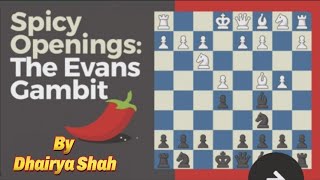 🔥🌶The Evans Gambit Part1🔥 👌Best opening to play as White 😈evansgambit youtube [upl. by Dustie146]