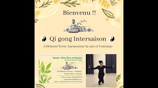 Qi Gong Intersaison [upl. by Adalie]