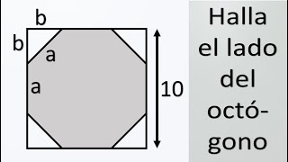 HALLA EL LADO DEL OCTÓGONO INSCRITO EN EL CUADRADO Geometría Básica [upl. by Mandle]