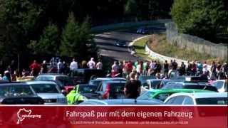 NÜRBURGRING Touristenfahren  Tourist Drives  Nordschleife  GrandPrixStrecke  GrandPrix track [upl. by Ydak]