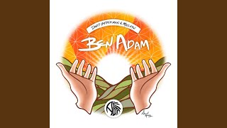 Ben Adam [upl. by Arreis617]