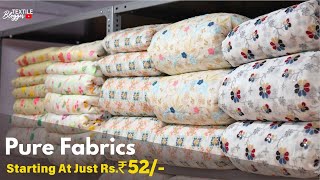 Pure Dyeable Fabrics At Rs52  Free Shipping  Pure Fabrics Wholesale Market 2024 [upl. by Lennej]