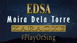 EDSA  Moira Dela Torre KARAOKE VERSION [upl. by Hach]