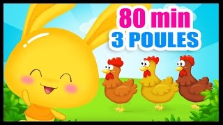 Quand trois poules vont aux champs  80 min de comptines pour les petits [upl. by Madelon846]