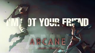 Im not your friend  Arcane AMV  Jinx vs Ekko Fight Remix [upl. by Dloreg156]