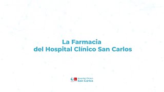 Presentación de la Farmacia Hospitalaria del Hospital Clínico San Carlos [upl. by Topping335]