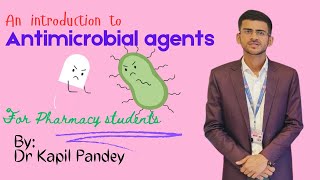 Antimicrobial agents Introduction  Classification  By Dr Kapil Pandey Loksewa NPC license Exam [upl. by Suzette250]