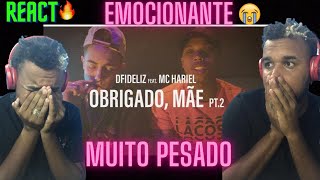 OUTRO NÍVEL DFIDELIZ feat MC HARIEL  OBRIGADO MÃE PT2  REACT\REAÇÃO [upl. by Niraj487]