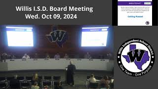 Willis ISD Board Meeting  October 10 2024 [upl. by Volin847]