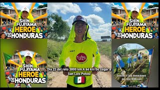 Shin Fujiyama Dia 23 Reto 3000 km 🇲🇽🇭🇳Argentino da Su Opinion  Sobre de shin fujiyama y lo Apoya [upl. by Cayla]