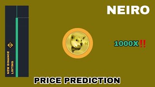 NEIRO COIN TO THE MOON‼️ NEIROCTO PRICE PREDICTION 1000X GAINS‼️ NEW BINANCE LISTING NEIRO TOKEN [upl. by Malca]