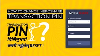 How to changereset transaction pin of Meroshare  Forgot Meroshare Pin Heres the way to reset it [upl. by Letnuhs]