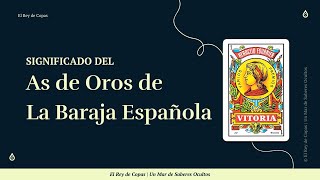 Significado As de Oros Baraja Española  Aprende a leer las cartas españolas 1✨ [upl. by Ahseram]