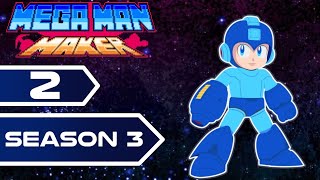 The Ladder Problem 😤  Mega Man Maker S3 2  Stream [upl. by Dibbell]