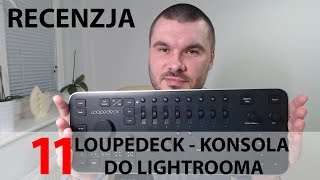 11 Loupedeck czyli konsola do Lightrooma  recenzja [upl. by Ennaj265]