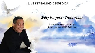 Despedida di Willy Eugène Westmaas   SUBSCRIBE TO WATCH [upl. by Ysor558]