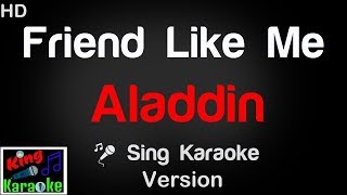 🎤 Aladdin  Friend Like Me Karaoke Version  King Of Karaoke [upl. by Mor863]