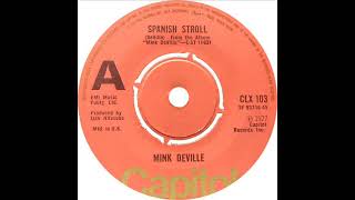 Mink DeVille  Spanish Stroll [upl. by Eibrad]