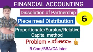 Piece meal DistributionProportionate Capital MethodSurplus or Relative Capital MethodProblem [upl. by Ahsened]