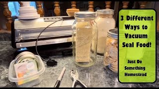 3 Different Ways to Vacuum Seal Foods vacuumsealer stockup preservingfood prepping foodstorage [upl. by Quintie]